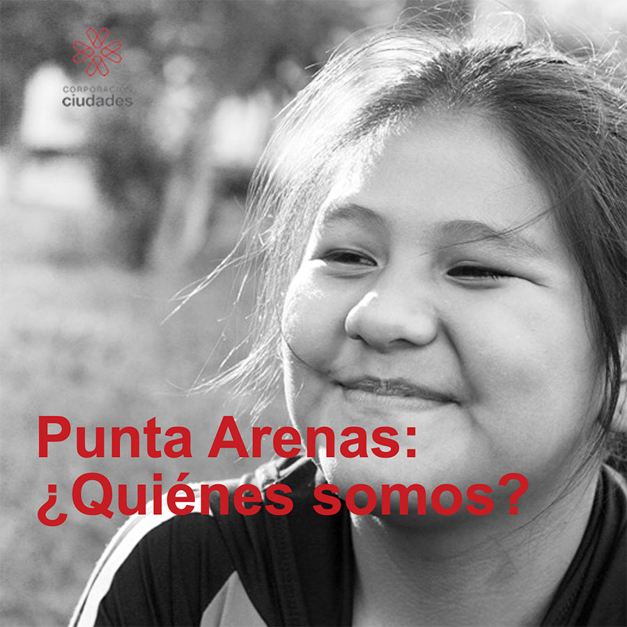 Punta Arenas, ¿quiénes somos?