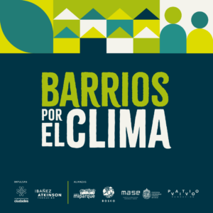 Barrios por el Clima