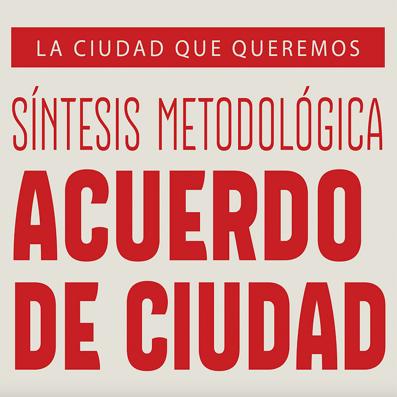 sintesis metodológica acuerdo de ciudad corporación ciudades